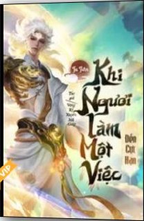 Tu Tiên: Khi Ngươi Làm Một Việc Đến Cực Hạn (Dịch)